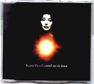 Kate Bush - And So Is Love CD 1
